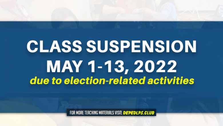 No classes in public schools on May 2 to 13 due to elections